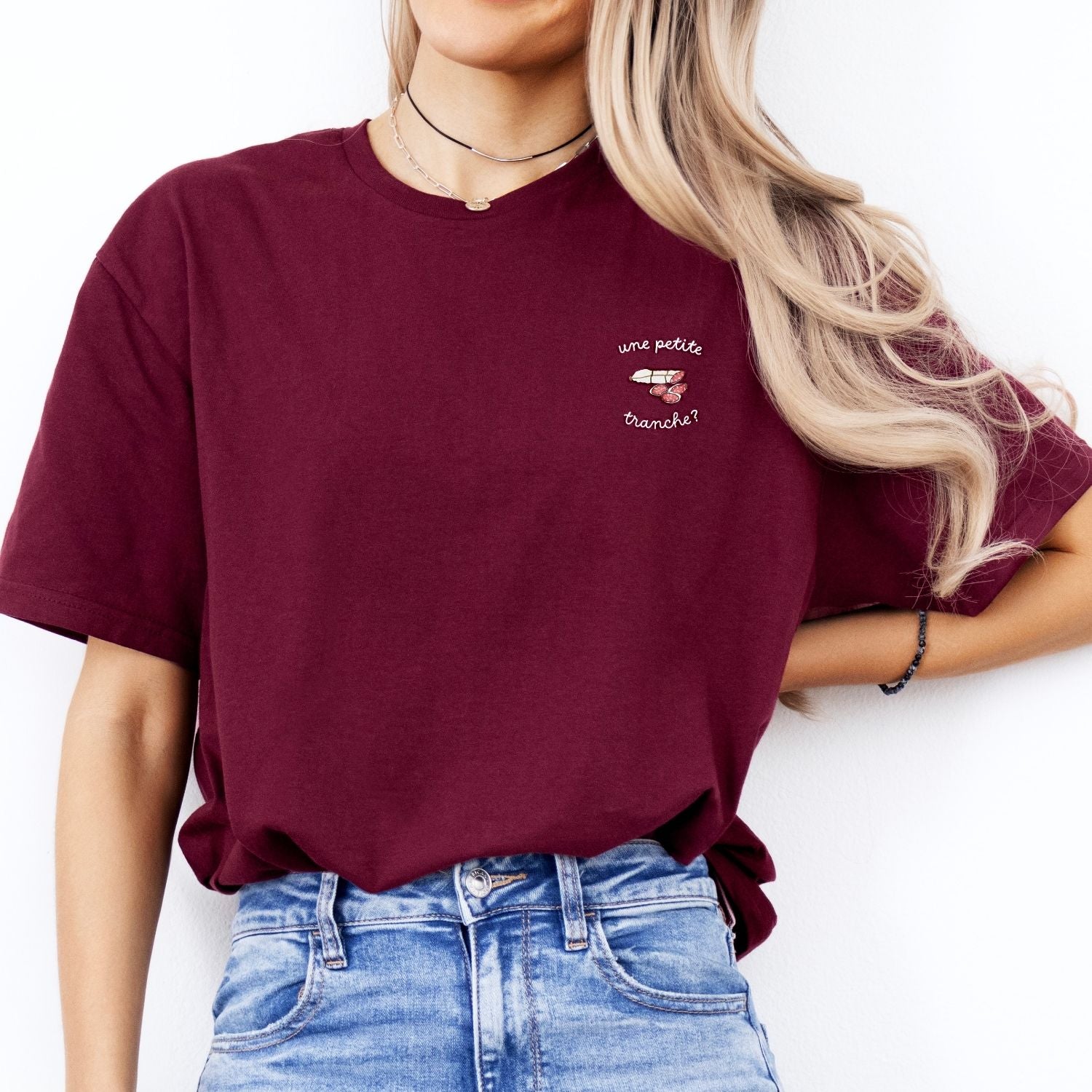 Une Petite Tranche de Saucisson T-Shirt Brodé