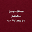 Pastis en terrasse - T-Shirt Brodé