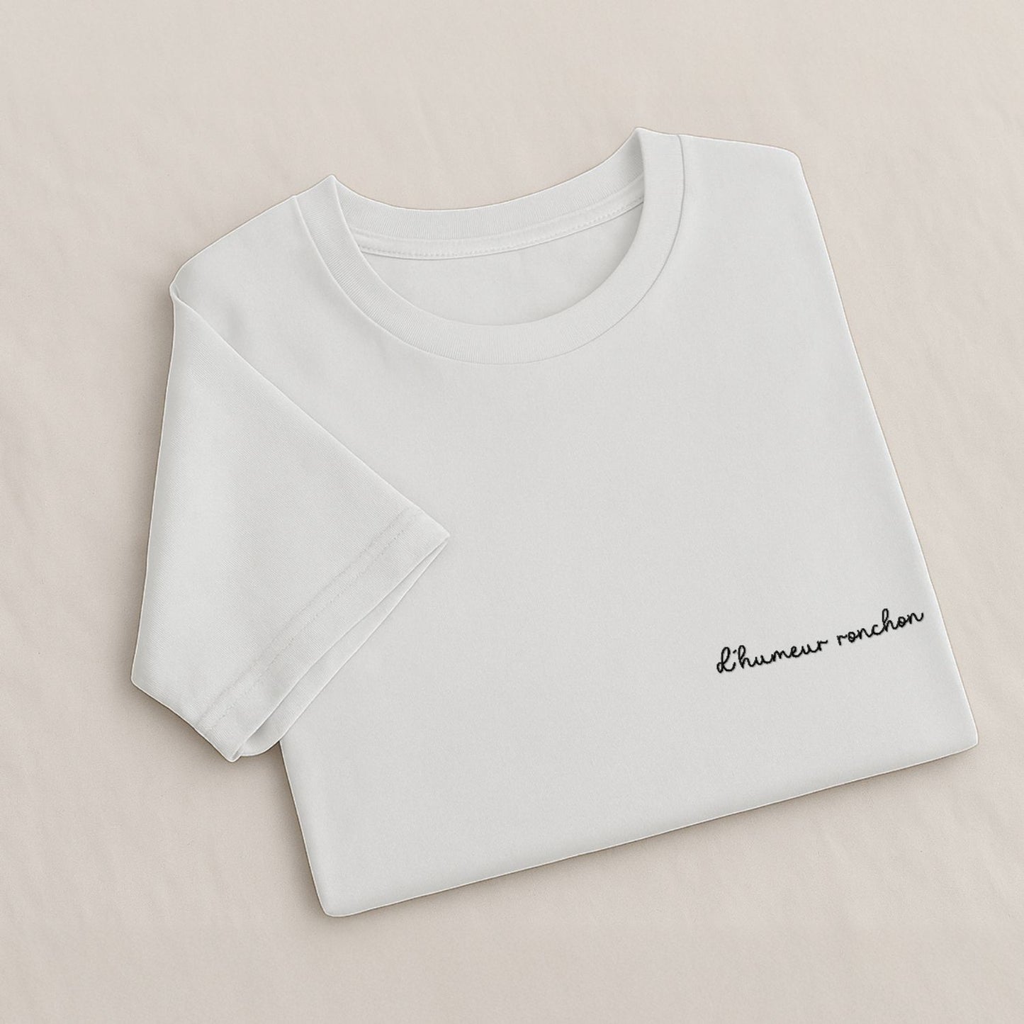 D'humeur Ronchon - T-Shirt Brodé