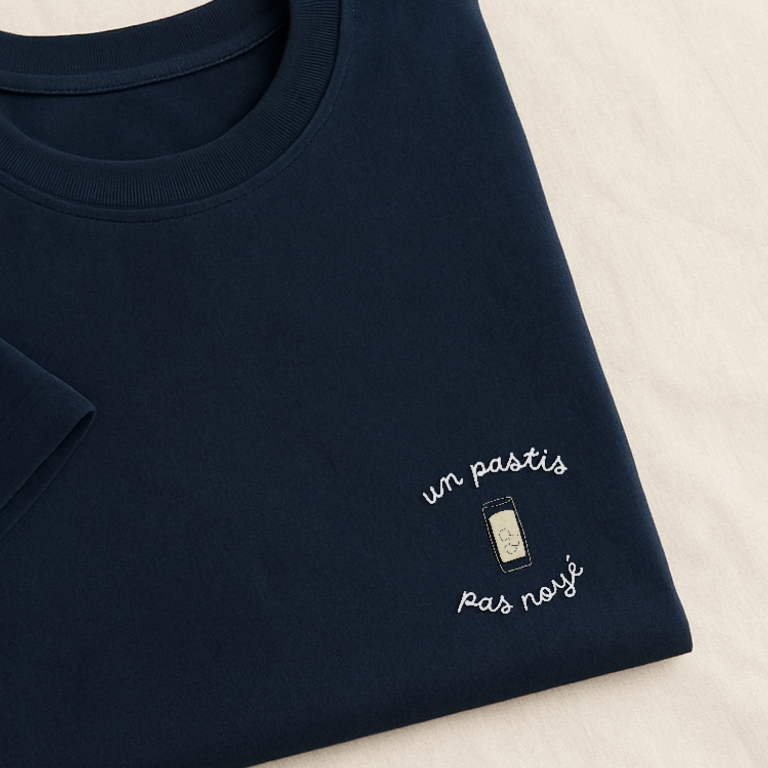 Pastis pas noyé - T-Shirt Brodé