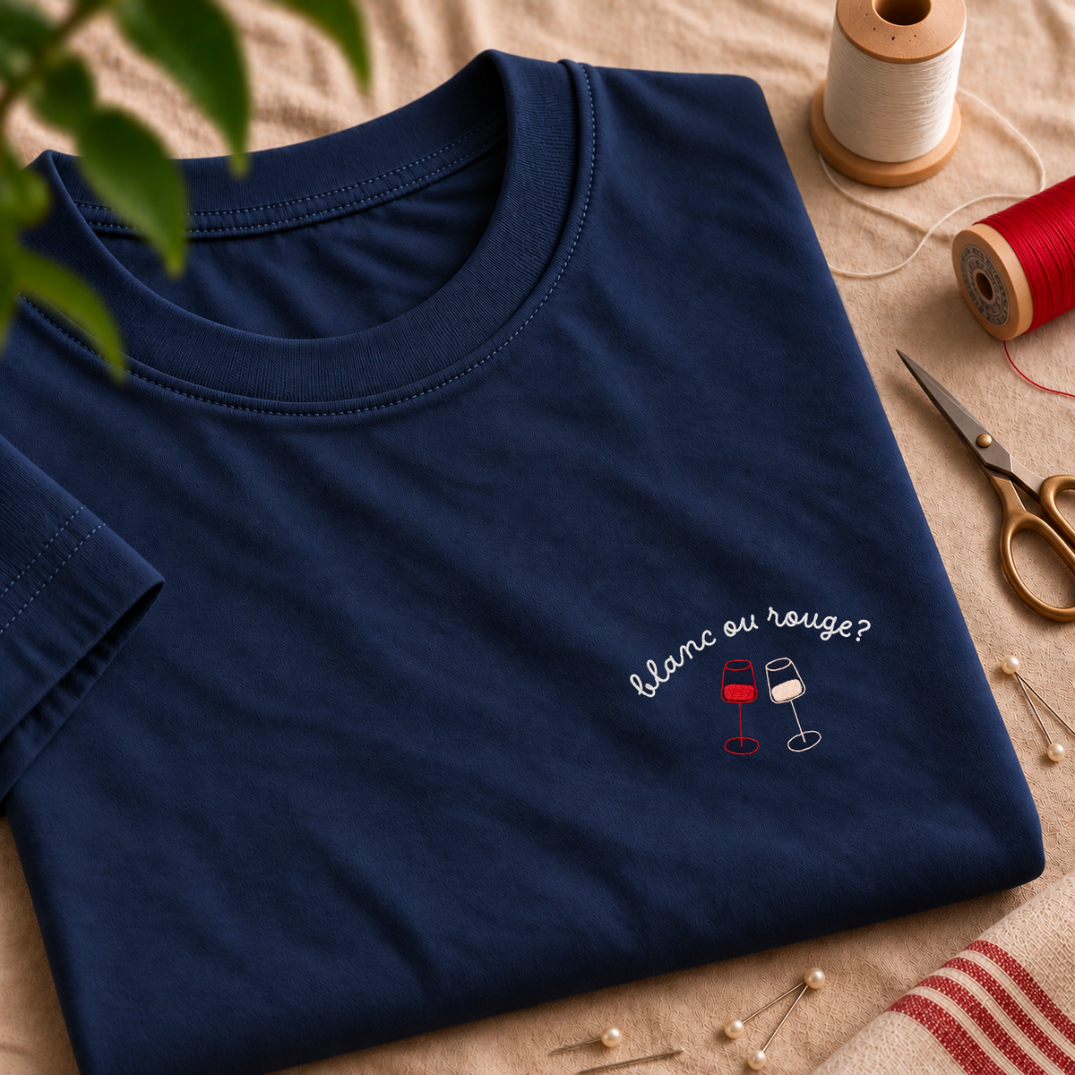 Blanc ou Rouge ? - T-Shirt Brodé
